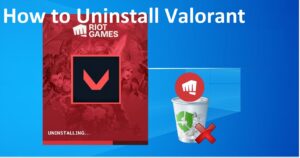 Uninstall Valorant